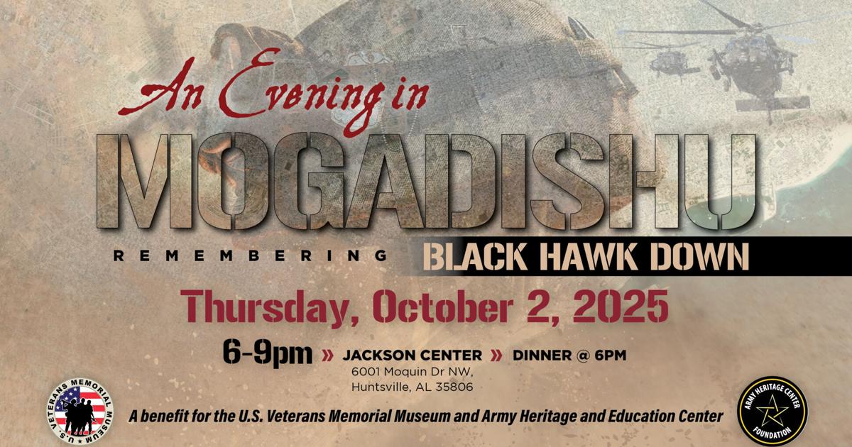Huntsville events honor 'Black Hawk Down' heroes & families | Connecting North Alabama