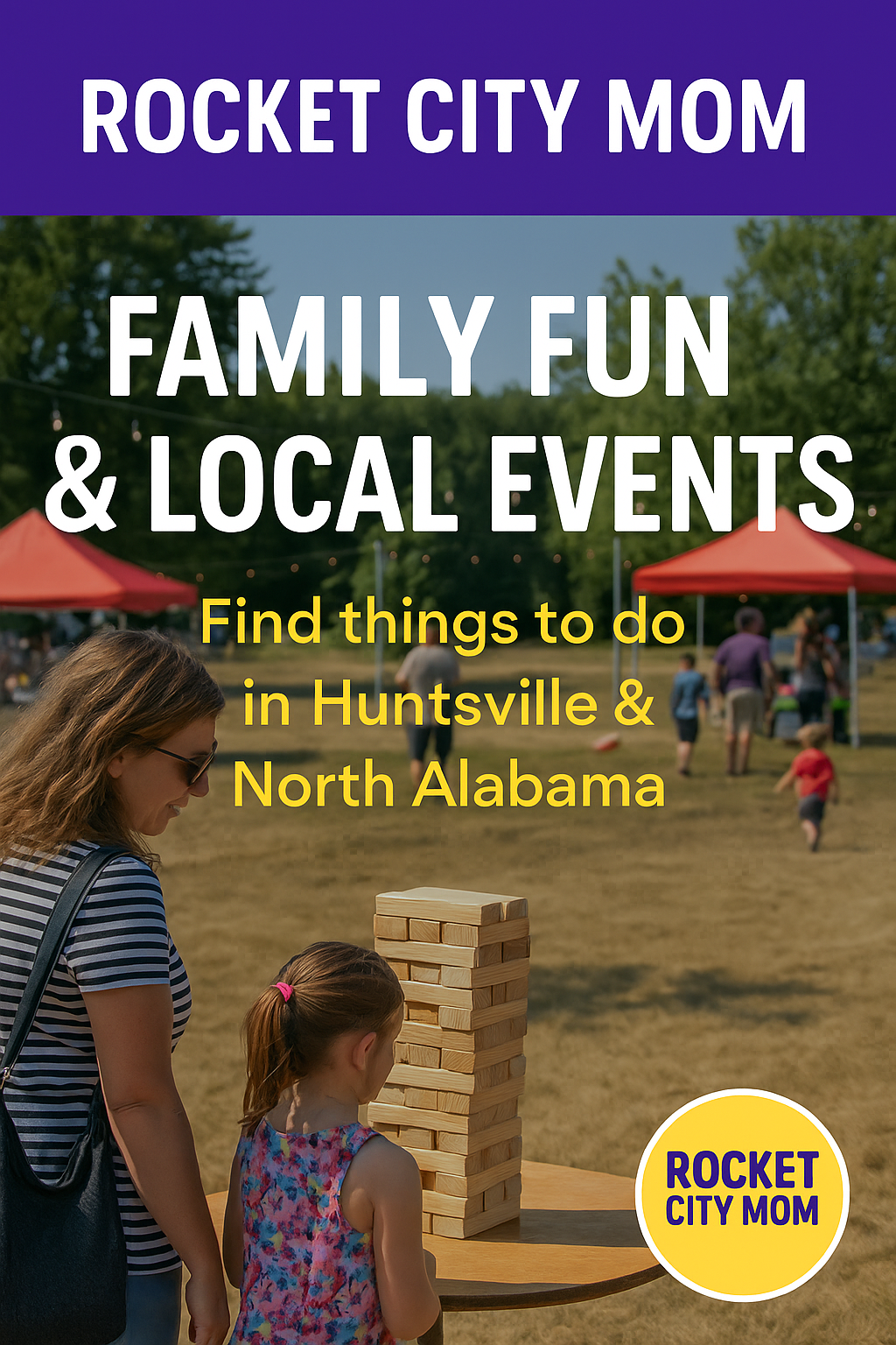 Rocket City Mom Events – Family Fun in Huntsville & North Alabama
